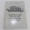 Picture of Goldsborough, Flaxby and Coneythorpe, 1500-1800