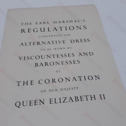 Picture of Earl Marshal's Regulations Concerning the Alternative Dress to be worn by Viscountesses and Baronesses at the Coronation of Her Majesty Queen Elizabeth II in Westminster Abbey