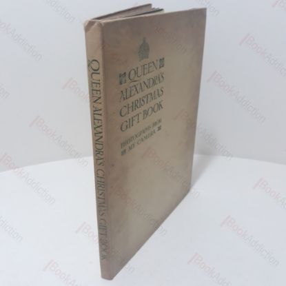 Picture of Queen Alexandra's Christmas Gift Book :  Photographs from my Camera