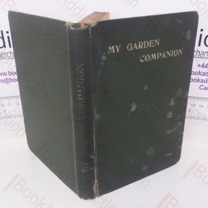 Picture of My Garden Companion: A Handbook for Amateurs and Others