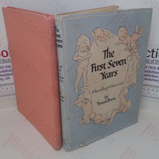 Picture of The First Seven Years: A Record Book for Mother and Child