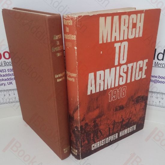 Picture of March to Armistice 1918