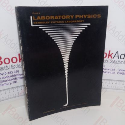 Picture of Laboratory Physics: Part A: Berkeley Physics Laboratory