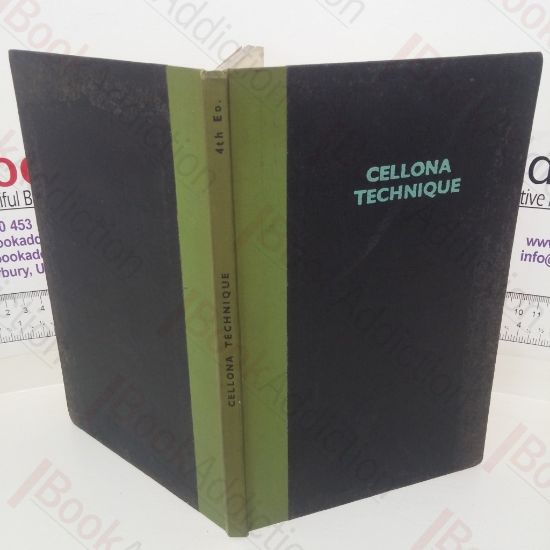 Picture of Cellona Technique: A Handbook to the Functional Treatment of Fractures, Using Bohler Methods and Cellona Bandages; With a Section on the Use of Cellona in Veterinary Practice