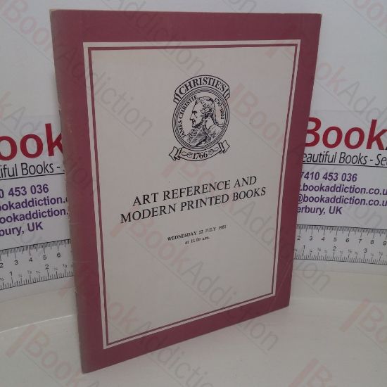 Picture of Art Reference and Modern Printed Books (Auction catalogue, Phillips, London, 22 July 1981)