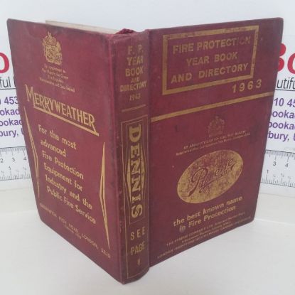 Picture of Fire Protection Year Book and Directory: The Fire Fighters' International Encyclopaedia, 1963