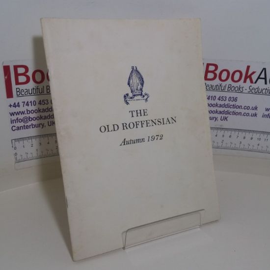 Picture of the Old Roffensian (Autumn 1972, Vol 1, No. 4)
