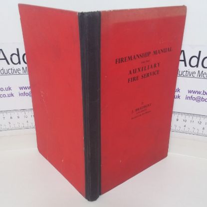 Picture of Firemanship Manual for the Auxiliary Fire Service
