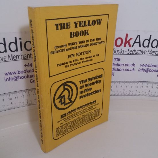 Picture of The Yellow Book, 1978 (Formerly Who's Who in the Fire Services and Fire Brigade Directory)