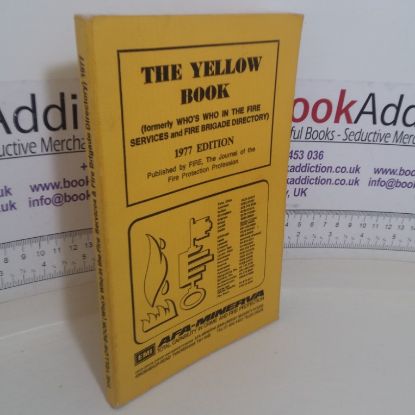 Picture of The Yellow Book, 1977 (Formerly Who's Who in the Fire Services and Fire Brigade Directory)