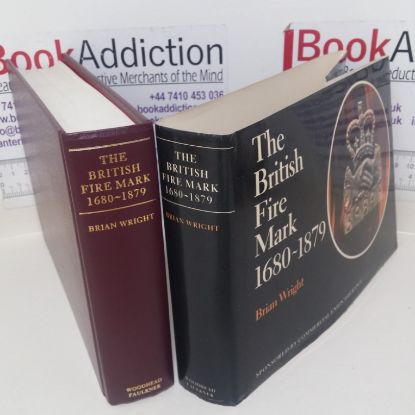 Picture of The British Fire Mark, 1680-1879