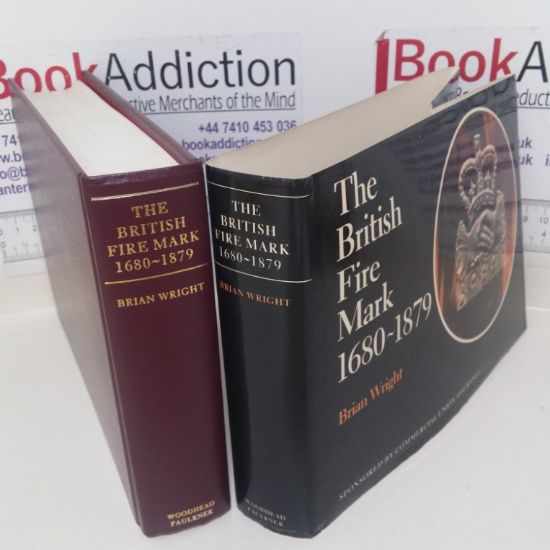 Picture of The British Fire Mark, 1680-1879