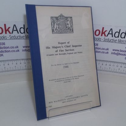 Picture of Report of His Majesty's Chief Inspector of Fire Services (Counties and Boroughs, England and Wales), for the period 1st April to 31st December 1948  (Cmnd 7763)