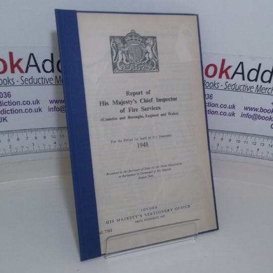 Picture of Report of His Majesty's Chief Inspector of Fire Services (Counties and Boroughs, England and Wales), for the period 1st April to 31st December 1948  (Cmnd 7763)