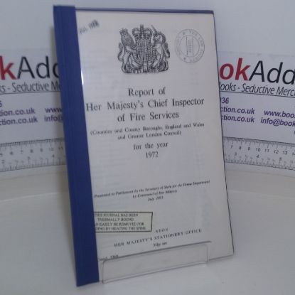 Picture of Report of Her Majesty's Cheif Inspector of Fire Serivces (Counties and County Boroughs, England and Wales and Greater London Council): For the Year 1972 (Cmnd 5360)