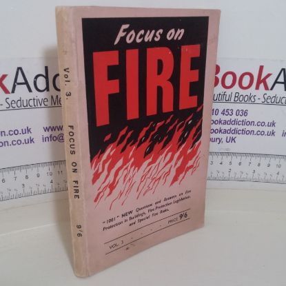 Picture of Focus on Fire: 1001 New Questions and Answers in Practical Knowledge Required by a Modern Fireman (Volume 3)