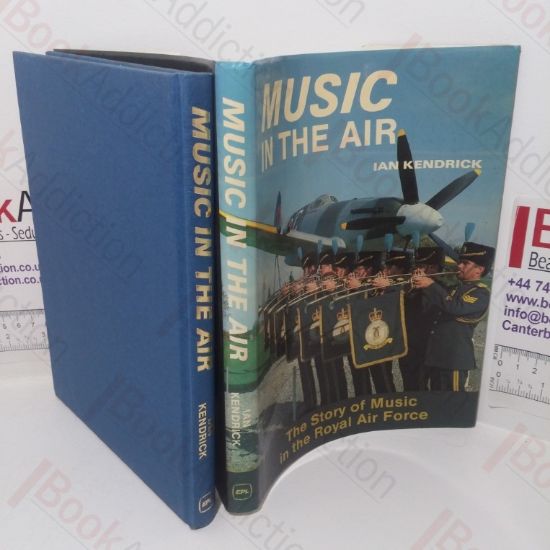 Picture of Music in the Air: The Story of Music in the Royal Air Force
