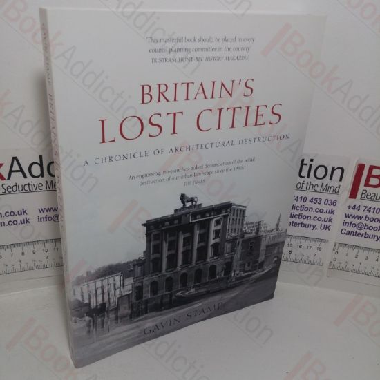 Picture of Britain's Lost Cities: A Chronicle of Architectural Destruction