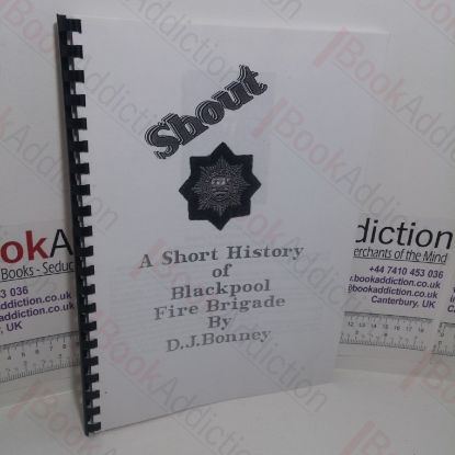 Picture of A Short History of Blackpool Fire Brigade