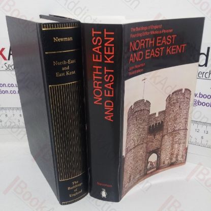Picture of North East and East Kent (The Buildings of England series)