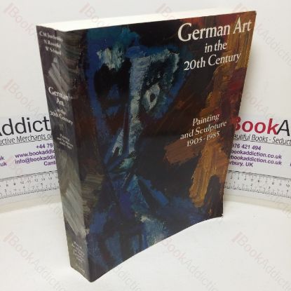 Picture of German Art in the 20th Century: Painting and Sculpture, 1905-1985 (Exhibition Catalogue, Royal Academy of Arts, London, UK, 11 Oct - 22 Dec 1985; Staatsgalerie, Stuttgart, DE; 8 Feb - 27 Apr 19869