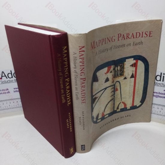 Picture of Mapping Paradise: A History of Heaven on Earth