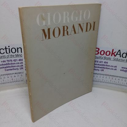Picture of Giorgio Morandi: An Exhibition of Paintings, Water-colours, Drawings and Etchings (Exhibition Catalogue, Royal Academy of Arts, London, UK, 5 Dec 1970 - 17 Jan 1971)