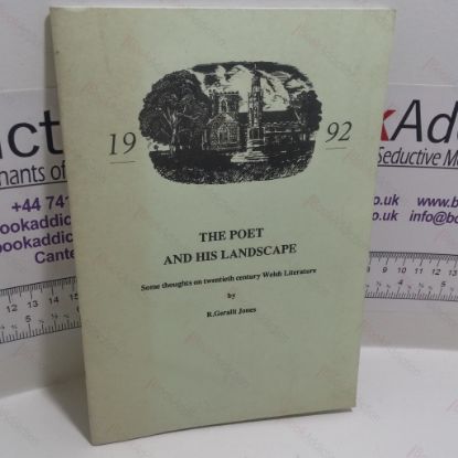 Picture of The Poet and His Landscape: Some Thoughts on Twentieth Century Welsh Literature