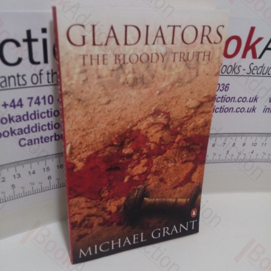 Picture of Gladiators, The Bloody Truth