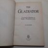 Picture of The Gladiator: The Secret History of Rome's Warrior Slaves