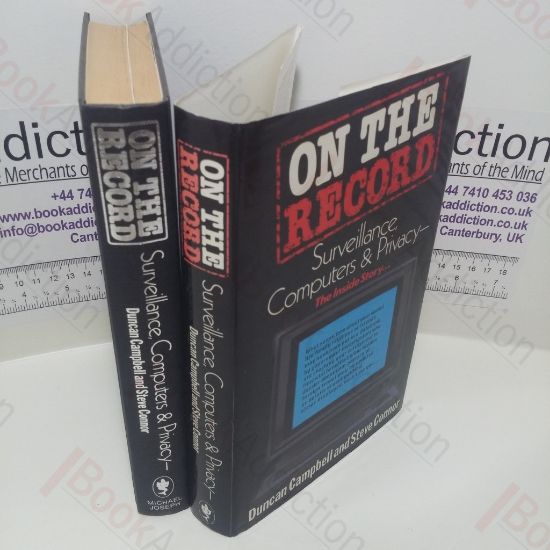 Picture of On the Record : Surveillance, Computers, and Privacy, The Inside Story.