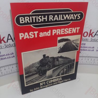 Picture of British Railways Past and Present :  No. 1 - Cumbria
