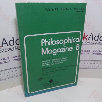Picture of Philosophical Magazine B : Physics of Condensed Matter Structural, Electronic, Optical and Magnetic Properties (Volume 69, No.  5 May, 1994)