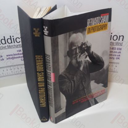 Picture of Bernard Shaw on Photography : Essays and Photographs by George Bernard Shaw