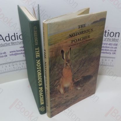 Picture of The Notorious Poacher: Memoirs of an Old Poacher (Field Sports Library)