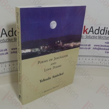 Picture of Poems of Jerusalem and Love Poems: A Bilingual Edition