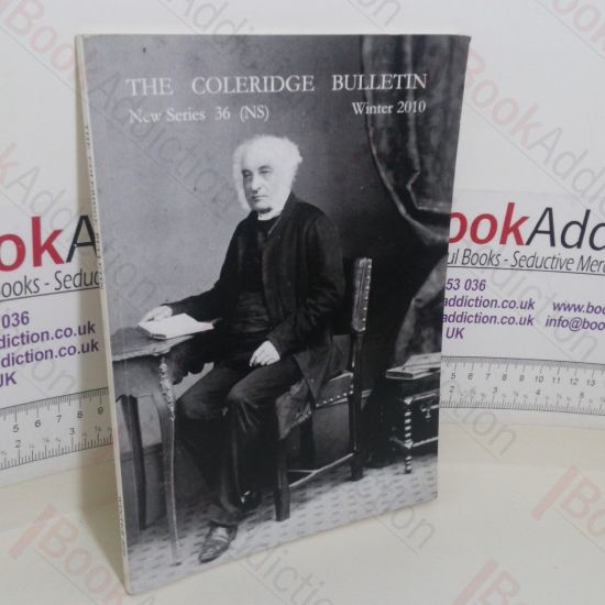 Picture of The Coleridge Bulletin (New Series 36, Winter 2010)
