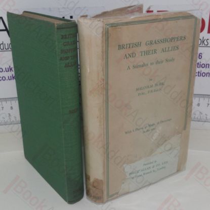 Picture of British Grasshoppers and Their Allies: A Stimulus to Their Study