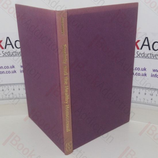 Picture of Society and the Healthy Homosexual