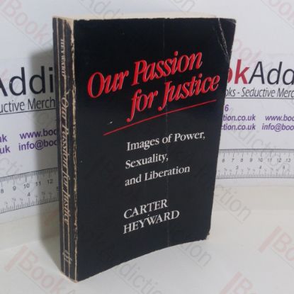 Picture of Our Passion for Justice: Images of Power, Sexuality and Liberation