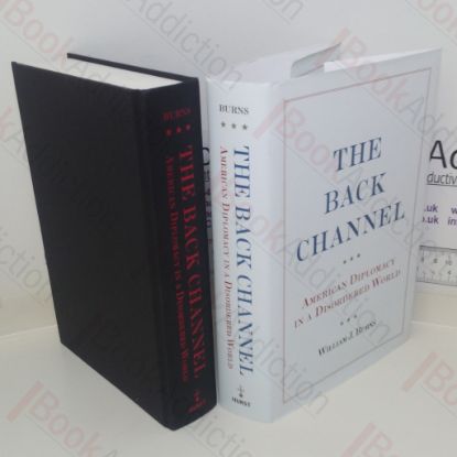 Picture of Back Channel : A Memoir of American Diplomacy and the Case for its Renewal