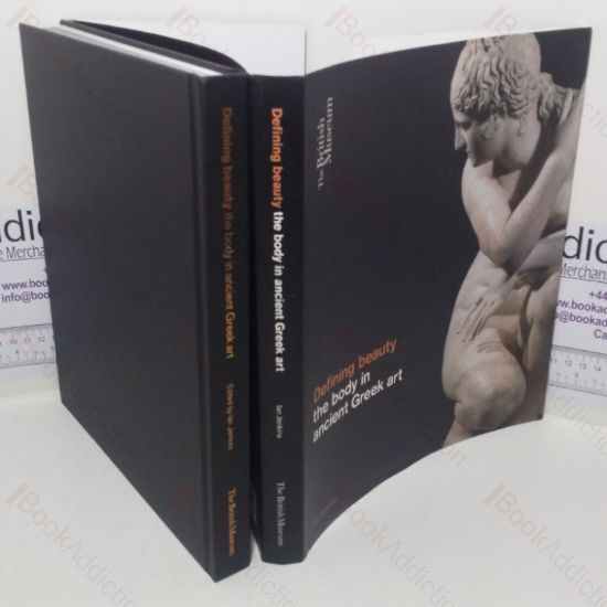 Picture of Defining Beauty: The Body in Ancient Greek Art (Exhibition Catalogue, The British Museum, London, UK, 26 Mar - 5 Jul 2015)