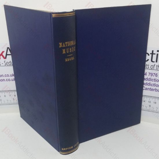 Picture of An Introduction to the Study of National Music, Comprising Researches into Popular Songs, Traditions, and Customs