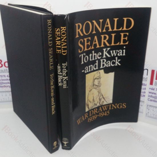 Picture of To the Kwai and Back: War Drawings, 1939-45