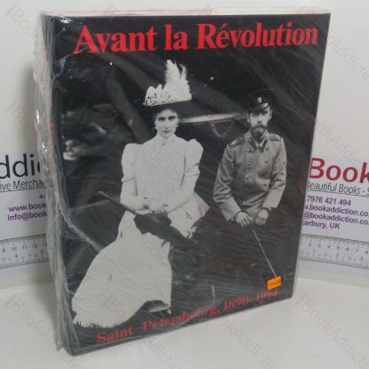 Picture of Avant la Revolution: Saint Pétersbourg, 1890-1914