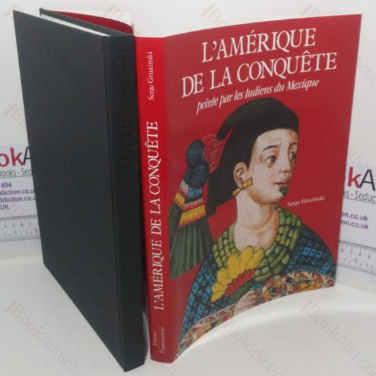 Picture of L'Amerique de la Conquete Peinte par les Indiens du Mexique