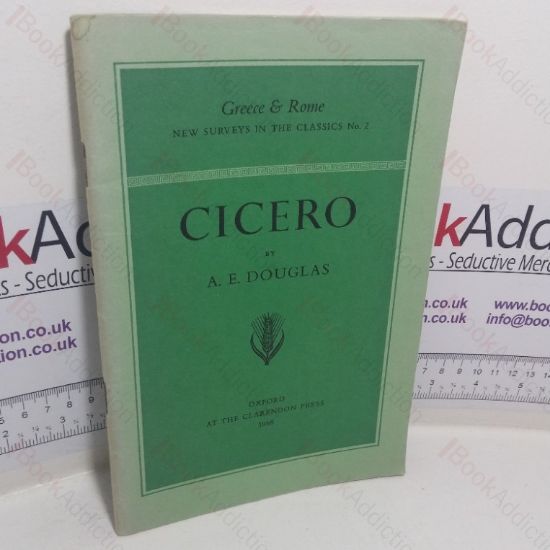 Picture of Cicero (Greece & Rome: New Surveys in the Classics, No. 2)