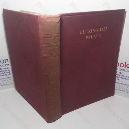 Picture of Buckingham Palace: Its Furniture, Decoration and History (Coronation Edition)