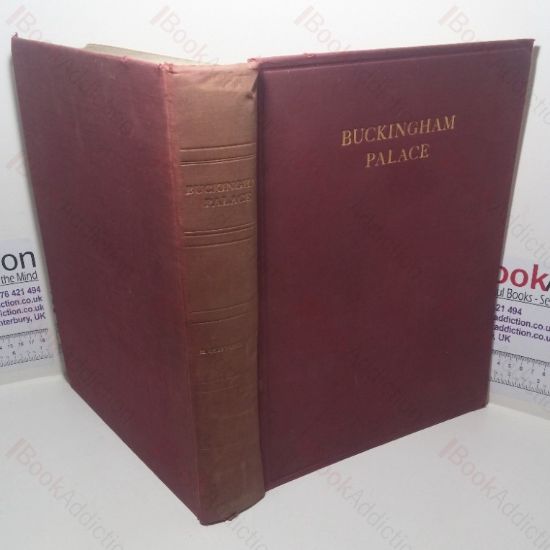 Picture of Buckingham Palace: Its Furniture, Decoration and History (Coronation Edition)