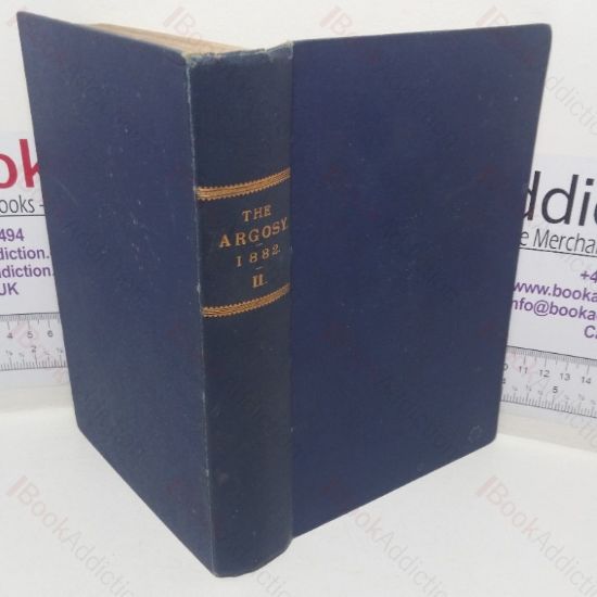 Picture of The Argosy, Volume XXXIV, July to December 1882